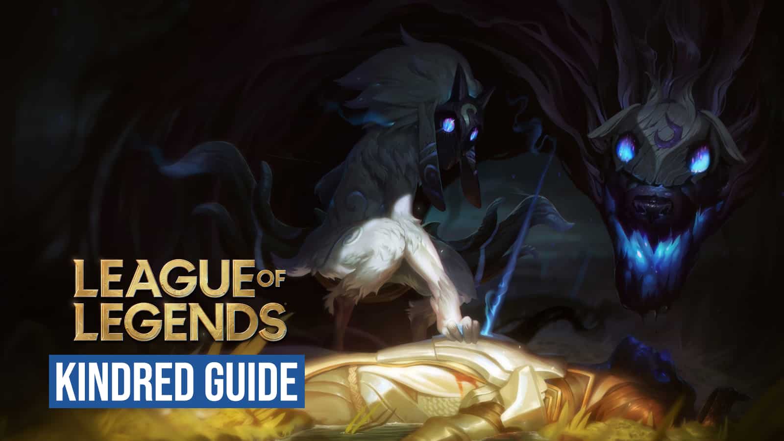 Guide Ultimate Kindred: Meilleures versions, runes, trucs et astuces de League of Legends