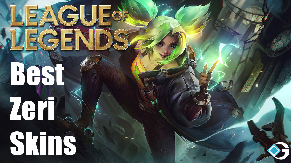 Best Zeri Skins in League of Legends