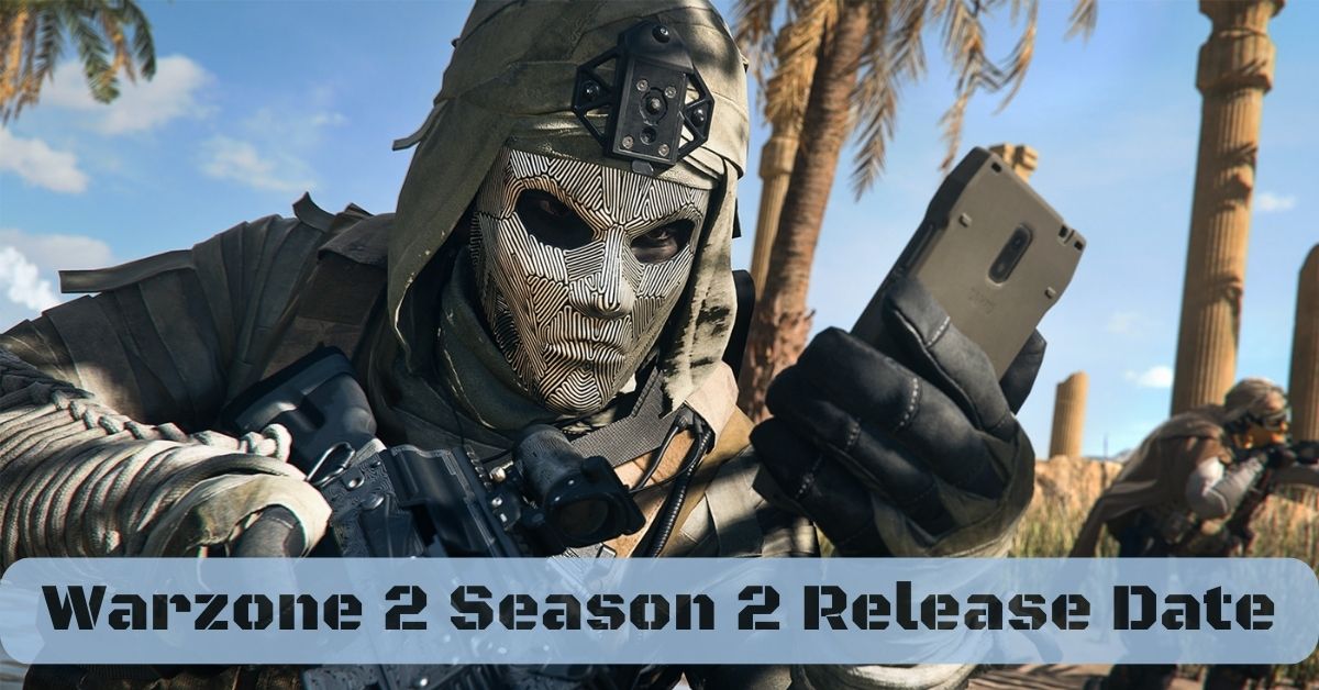 Date de sortie de la saison 2 de Warzone 2 : dévoilement de l'avenir de Battle Royale !