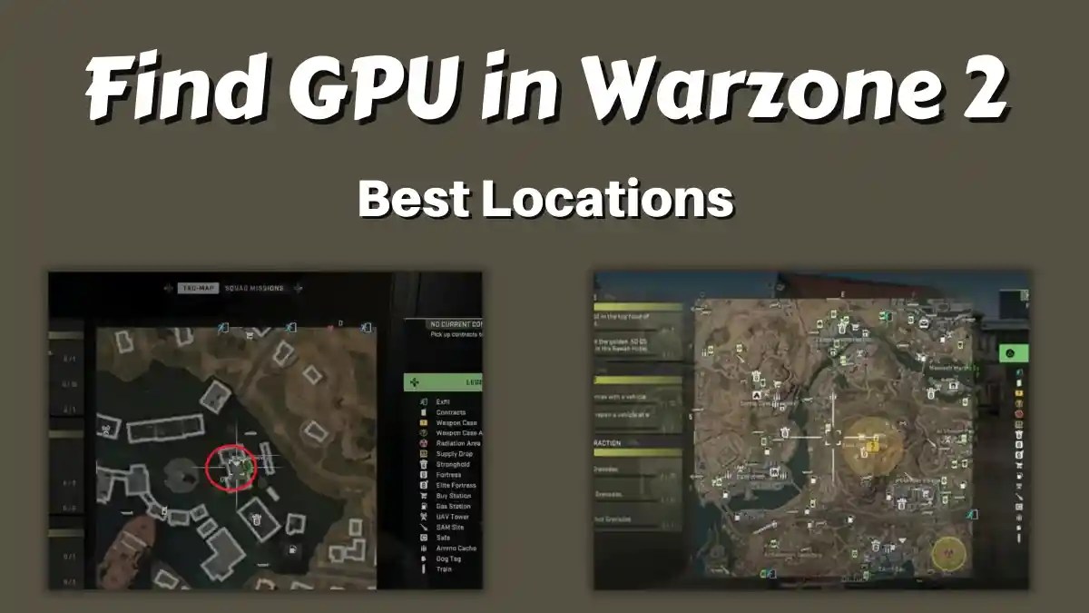 Meilleur endroit pour trouver un GPU dans Warzone 2 sans clé (DMZ)