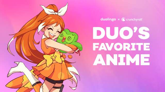 Crunchyroll et Duolingo collaborent pour apporter des phrases animées à l'application d'apprentissage des langues