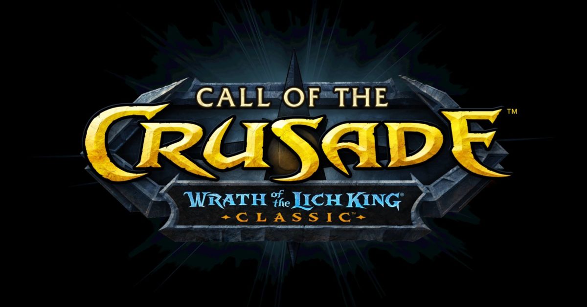 Call Of The Crusade arrive dans World Of Warcraft Classic