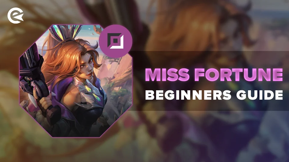 Guide Miss Fortune de League of Legends: Comment maîtriser ce…