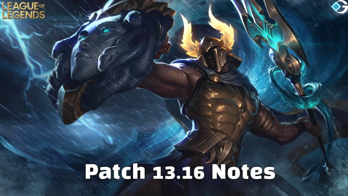 League of Legends Patch 13.16 Notes: New Changes, Release Date, and More
