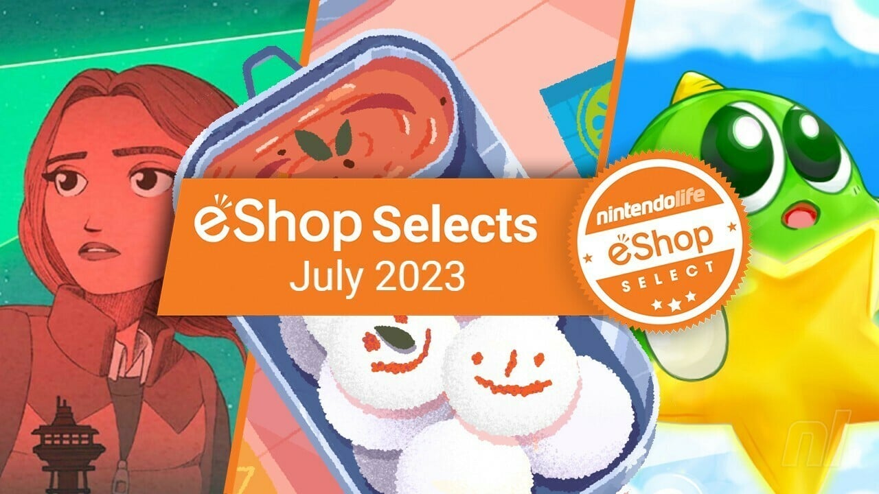 Nintendo eShop Selects - July 2023