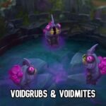 Découvrez les Voidgrubs et Voidmites dans League of Legends pour pimenter votre début de partie voidmites voidgrubs