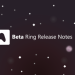 Les notes de mise à jour Xbox Insider + Détails de la mise à jour du système Xbox Insider Release Notes