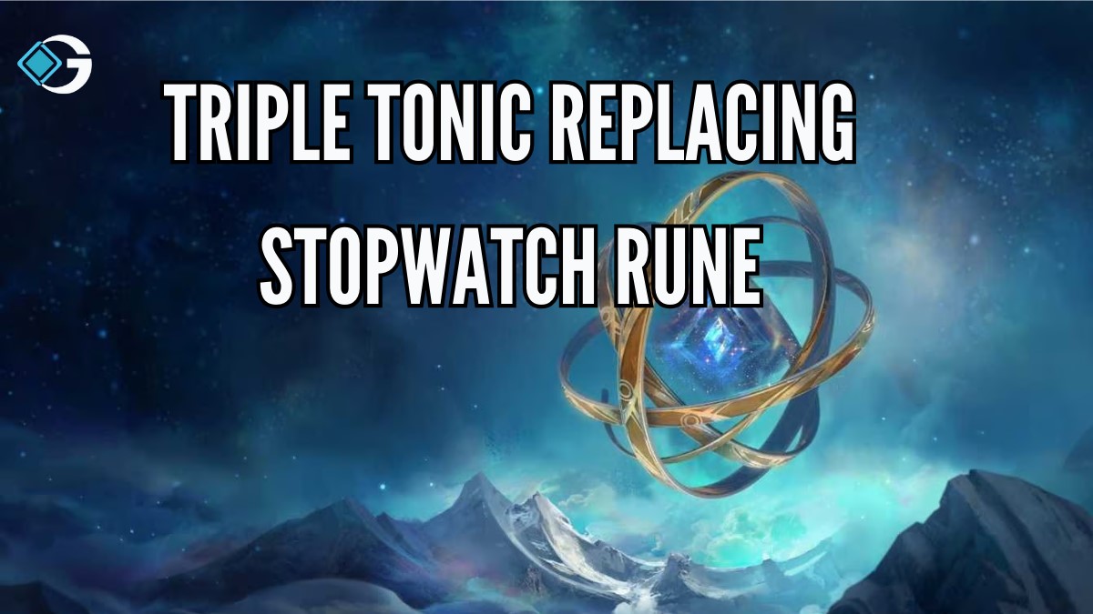 Triple Tonic Replaces Stopwatch Rune