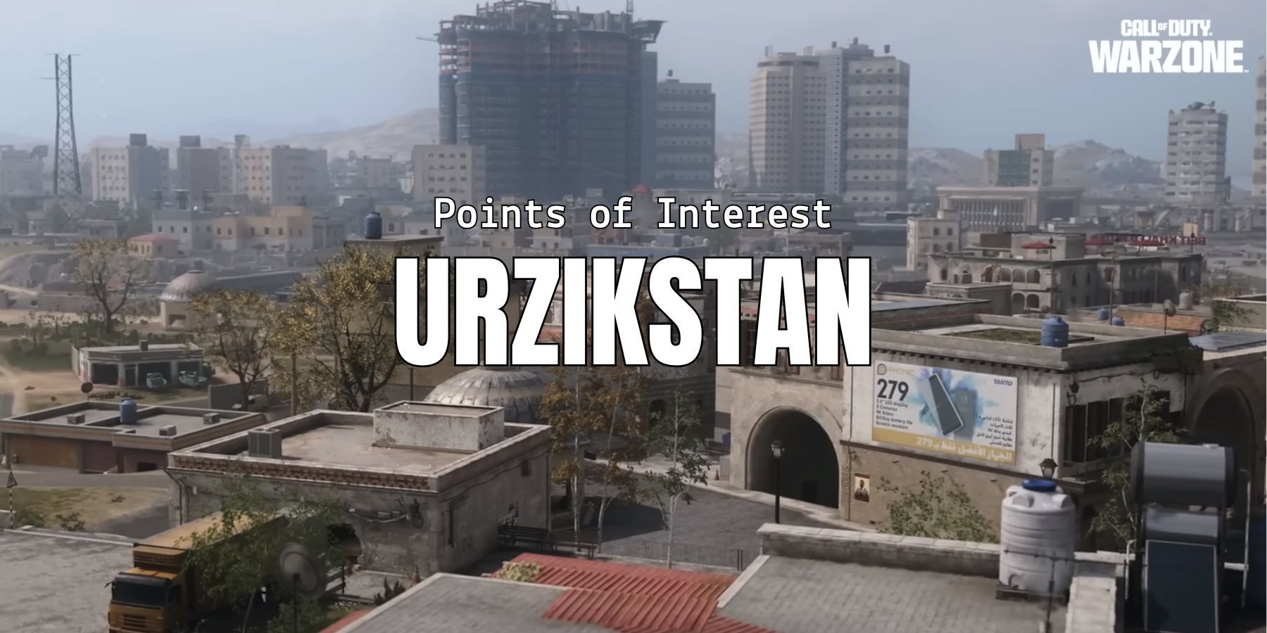 Warzone – All Points of Interest in Urzikstan