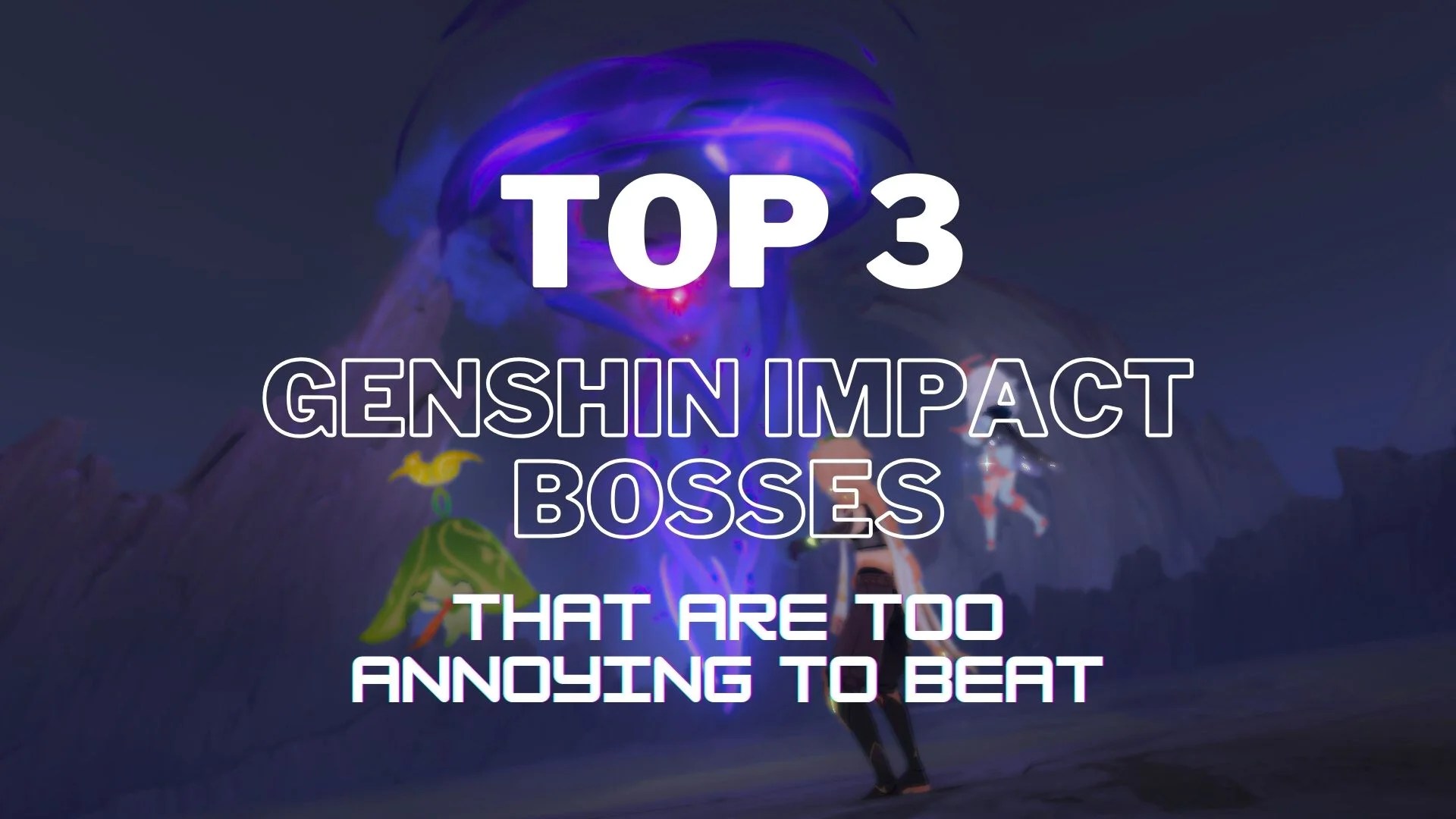 Top 3 Genshin Impact bosses that are annoying to beat