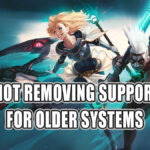 Mise à jour LoL 14.4 : fin du support pour les anciens systèmes LoL Patch 14.4 Will Remove Support For Older Systems