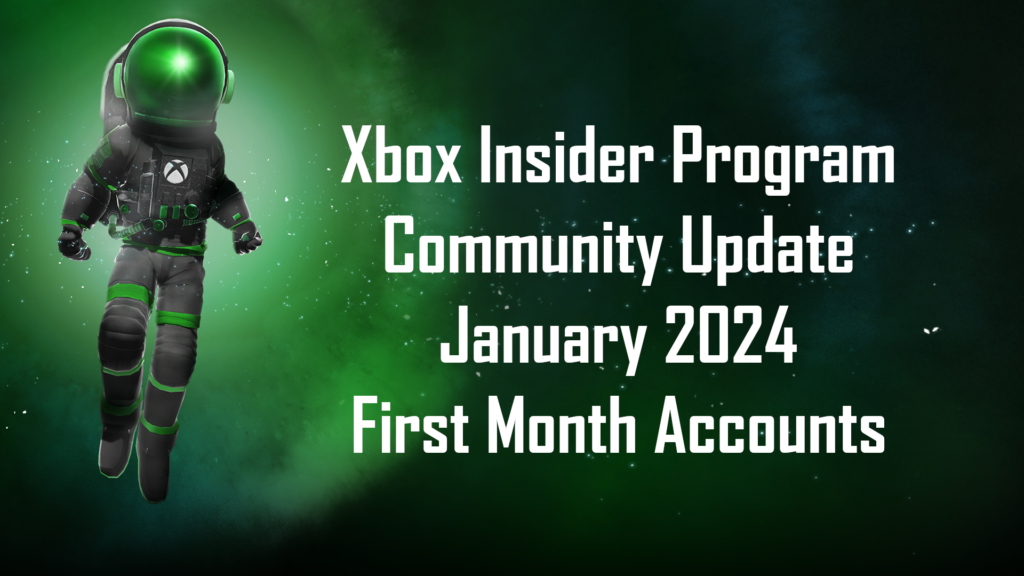 Community Update January 2024 - First Month Accounts