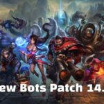 New Bots Patch 14.6