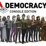 Guide complet pour réussir dans Democracy 4: Console Edition Five Ways to Make Your Mark in Democracy 4: Console Edition