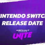 Asphalt Legends Unite retarde son lancement mais offre des cadeaux aux joueurs Asphalt Legends Unite Switch Switch release date, gift packages