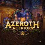 Introducing Azeroth Interiors — World of Warcraft — Blizzard News