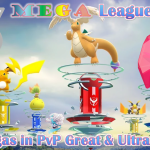 Méga Pokémon : Quels sont les meilleurs en Méga Great et Ultra League ? Which Mega Pokémon Are Best in Mega Great League & Mega Ultra League PvP?