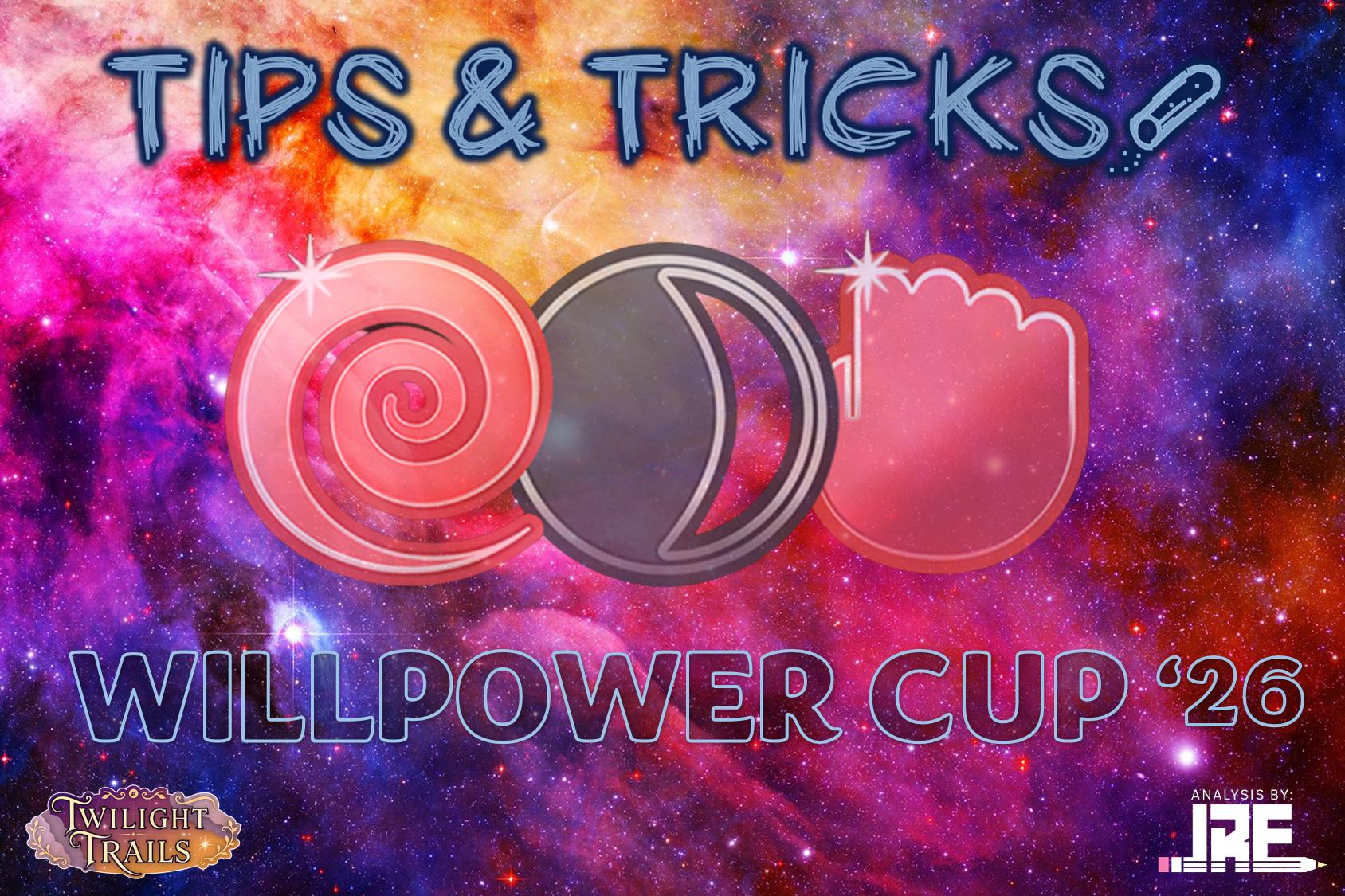 PvP Tips & Tricks: What's New and Improved in Willpower Cup?
